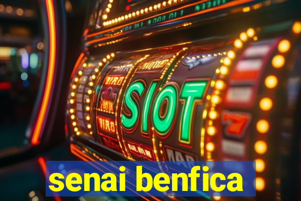 senai benfica